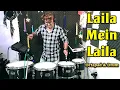 Download Lagu Laila Main Laila | Bollywood Song | Full Bass | Octapad | Drums | Music | DJ | Janny Dholi