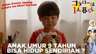 hal menarik yang ada di drama kotaro wa hitorigurashi kotaro lives alone bahas drama jepang