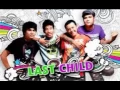 Download Lagu Last Child-Penantian.mp4