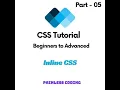 Inline CSS Part - 05