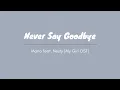 Download Lagu Never Say Goodbye - Mario feat. Nesty (My Girl OST)