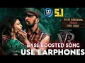 Download Lagu RA RA RAKKAMMA ||  5.1 BASS BOOSTED SONG  ||  USE EARPHONES  || DOLBY ATMOS || DJ BASS BOOSTED FOR U