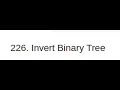 Blind 75 - Invert Binary Tree