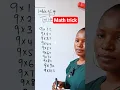 Math tricks on multiplication by 9