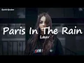 Lauv - Paris In The Rain (Lyric Video)