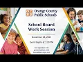 OCPS 2025-11-18 School Board Work Session
