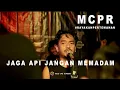 Download Lagu LIVE [HD] MCPR - JAGA API JANGAN MEMADAM | RAYAKAN PERTEMANAN - INTIMATE SHOW
