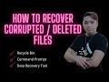 How to Recover Corrupted Deleted Files