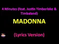 Lagu Madonna - 4 Minutes (feat. Justin Timberlake \u0026 Timbaland) (Lyrics version)