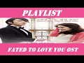 Download Lagu Playlist Fated to love you OST