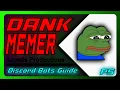 Complete Guide To Dank Memer Bot For Discord Discord Bots Guide P5