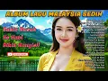 Download Lagu Full Album Slow Rock Malaysia Sedih 💔 Rindu, Luka \u0026 Air Mata 😭 2025