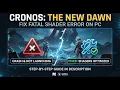 Cronos The New Dawn Fix Fatal Shader Error on PC Crash Not Launching