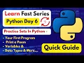 Python practice sets Day 6 Of Learn Fast Series
