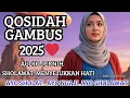Lagu KOLEKSI TERMAHAL QASIDA GAMBUS MERDUU// PALING BANYAK DI CARI 2025 // PENYEJUK HATI KALIAN