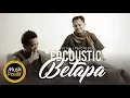 Download Lagu Edcoustic - Betapa (Official Lyric Video)