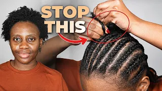 You Can't Cornrow Your Own Short Hair? No Problem -Stop This to fix it