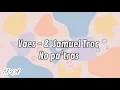 Samuel Troc - Vaes No pa' tras / Letra