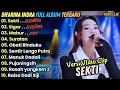 Download Lagu Sekti - Sigar - Difarina Indra Full Album Terbaru || Adella Ful Album Terbaru 2024