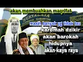 Karomat Dzikir || Akan Barokah Sepanjang Hidup Nya ? KH Zezen ZA Bazul Asyhab.Wakil Talqin Tqn
