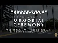 2026 Oxnard Police Department Memorial Ceremony 27th Annual