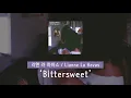[가사 번역] 리앤 라 하바스 (Lianne La Havas) - Bittersweet
