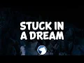 Download Lagu Lil Mosey - Stuck In A Dream (Clean - Lyrics) ft. Gunna
