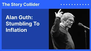 Download Alan Guth: Stumbling To Inflation | The Story Collider MP3