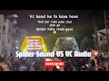 Download Lagu Spider Sound VS VC Audio DJ COMPETITION 2024. #dj #djcompetition