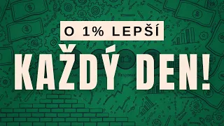 Jak být o 1 % lepší v čemkoli - Atomové Návyky