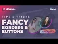 Fancy image borders and buttons - Elementor tips and tricks Episode 3