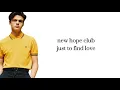 new hope club just to find love lyrics