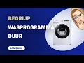 Lagu Hoe de Wasprogrammaduur begrijpen op Samsung WW90T554AAW