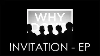 Download Why Don't We - Invitation EP (Full Album) MP3