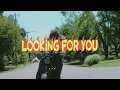 Gable Price and Friends - Looking For You (Official Lyric Video)