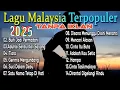Download Lagu LAGU MALAYSIA TERPOPULER | TANPA IKLAN #lagumalaysia #lagumalaysiapopuler #malaysia #lagu #viral