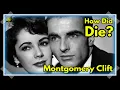 Unmasking Monty Clift s Demise How Did Montgomery Clift Die