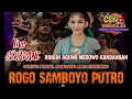 Lagu live Hari ini ROGO SAMBOYO PUTRO part 2 bt PRIGEL Anjarwening  Ringin agung Medowo Kandangan.