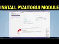 How To Install PyAutoGUI in VS Code