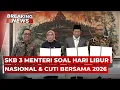 Download Lagu BREAKING NEWS - Konpers SKB 3 Menteri Soal Hari Libur Nasional dan Cuti Bersama 2026
