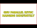 Gnu parallel rsync hanging indefinitely
