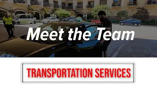Meet the Team Transportation Services