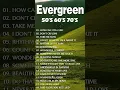 Download Lagu Best Evergreen Love Songs Memories Nonstop Cruisin 💖 Best Old Love Song Collection 💖
