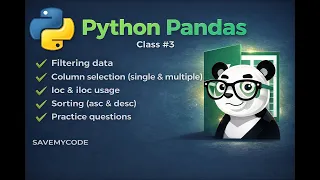 Python Pandas Class 3 Filtering Rows Columns Complete Tutorial