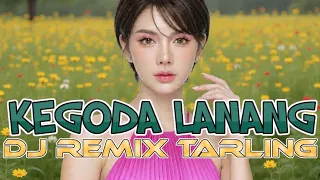 kegoda lanang dj remix tarling