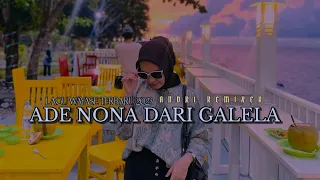 Download LAGU YASE ADE NONA GALELA (LAGU PESTA)ANDRI_REMIX TERBARU 2023 MP3