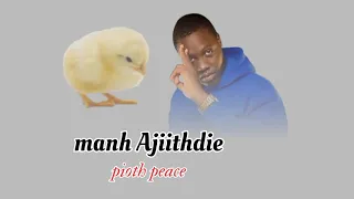 Manh Ajithdie By Pioth Peace New Song South Sudan Music 2025 2026 