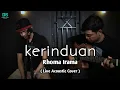Download Lagu KERINDUAN - RHOMA IRAMA ( LIVE ACOUSTIC COVER ) BY WANDY \u0026 DANANK DS