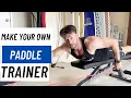 DIY Paddle Trainer - Cheap Simple Extremely Effective How To Surf Better Paddle Trainer