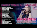 Download Lagu ANDAI TAK BERPISAH SHINTA DIFARINA AJENG SILVY DANGDUT TRENDING FULL ALBUM 2025 Kocak Dut